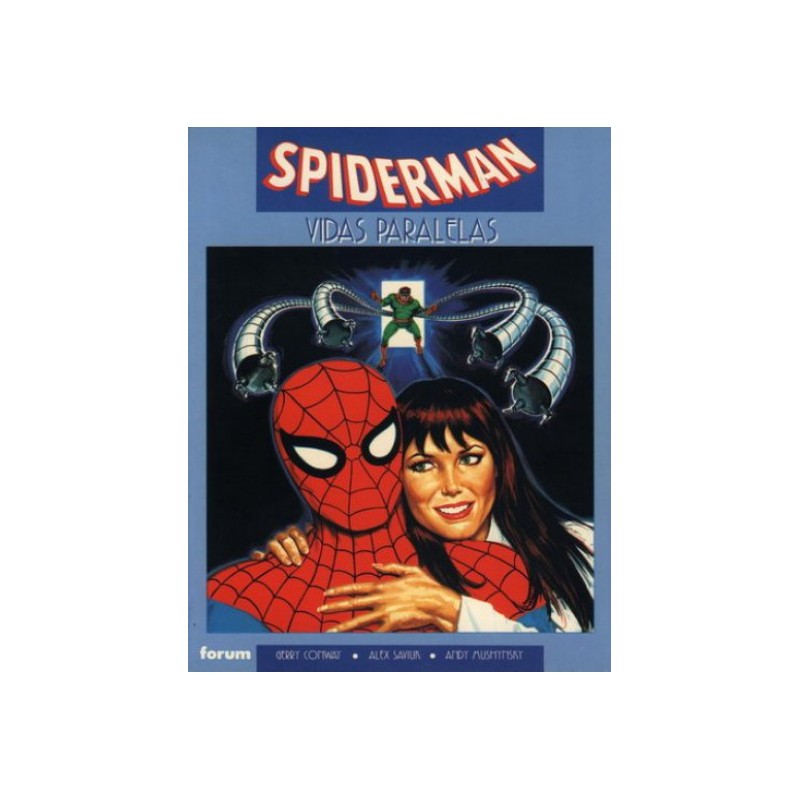 SPIDERMAN : VIDAS PARALELAS POR GERRY CONWAY Y ALEX SAVIUK NOVELAS GRAFICAS MARVEL 2ª EPOCA Nº 14