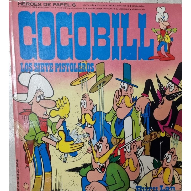 HEROES DE PAPEL ED.BURULAN 6 COCOBILL : LOS SIETE PISTOLEROS