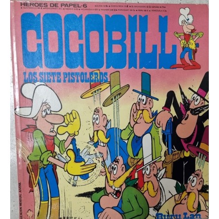 HEROES DE PAPEL ED.BURULAN 6 COCOBILL : LOS SIETE PISTOLEROS