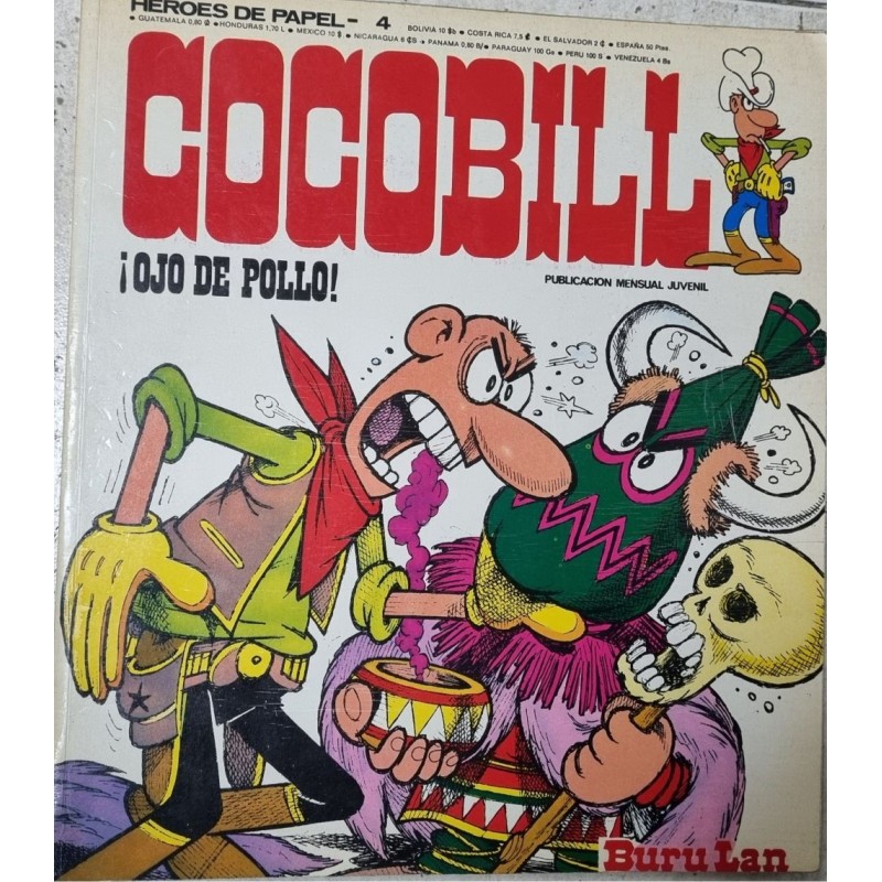 HEROES DE PAPEL ED.BURULAN 4 COCOBILL : ¡ OJO DE POLLO ¡
