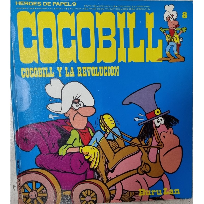 HEROES DE PAPEL ED.BURULAN 9 COCOBILL : COCOBILL Y LA REVOLUCION