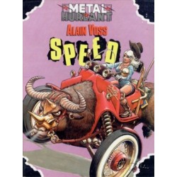 METAL HURLANT : SPEED...