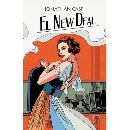 EL NEW DEAL POR JONATHAN CASE
