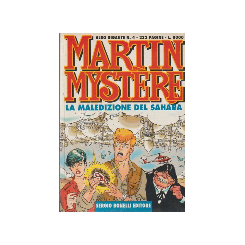 MARTIN MYSTERE ALBO GIGANTE Nº 4 LA MALEDIZIONES DEL SAHARA , ITALIANO
