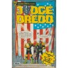 JUDGE DREDD ED.ZINCO Nº 2 AL 5 EN UN RETAPADO