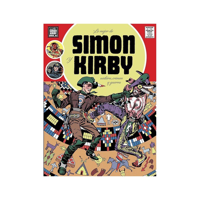 LO MEJOR DE SIMON Y KIRBY : WESTERN,CRIMEN Y GUERRA