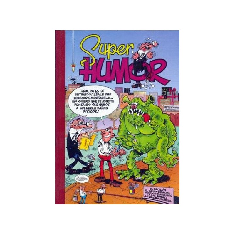 SUPER HUMOR ED.B Nº 18 : EL BACCILON,EL CACAO ESPAVIAL,KILOCICLOS ASESINOS,¡ A LAS ARMAS ¡ , ¡ LA BRIGADA BICHERA ¡ FORMATO GRANDE