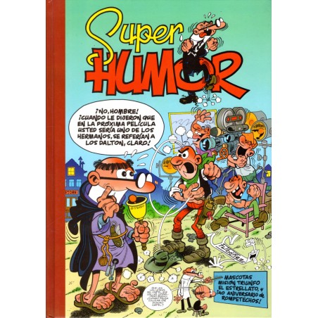 SUPER HUMOR ED.B Nº 38 : MASCOTAS , MISION TRIUNFO ,EL ESTRELLATO, 40 ANIVERSARIO DE ROMPETECHOS ¡ FORMATO GRANDE