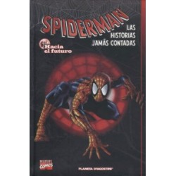SPIDERMAN LAS HISTORIAS JAMAS CONTADAS TOMOS 5 Y 6 DE 6  POR ROGER STERN ,KURT BUSIEK ,RON FRENZ , JOHN ROMITA ...