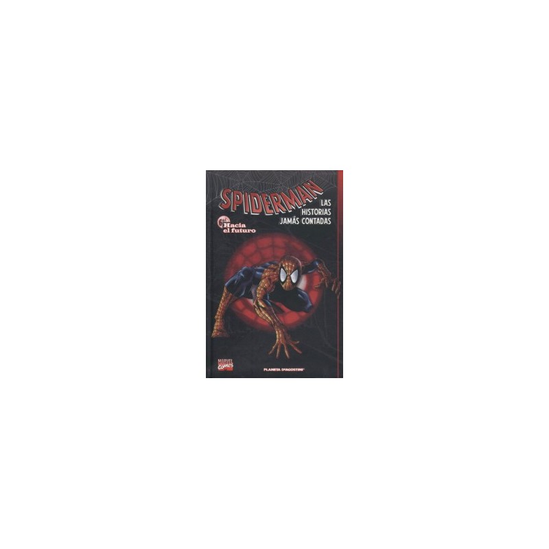 SPIDERMAN LAS HISTORIAS JAMAS CONTADAS TOMOS 5 Y 6 DE 6  POR ROGER STERN ,KURT BUSIEK ,RON FRENZ , JOHN ROMITA ...
