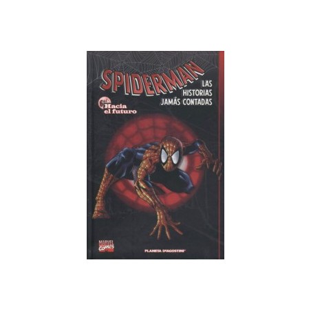 SPIDERMAN LAS HISTORIAS JAMAS CONTADAS TOMOS 5 Y 6 DE 6  POR ROGER STERN ,KURT BUSIEK ,RON FRENZ , JOHN ROMITA ...