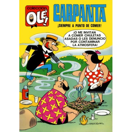 COLECCION ¡ OLE ¡ ED.BRUGUERA 2ª EDICION n. 30 CARPANTA -SIEMPRE A PUNTO DE COMER