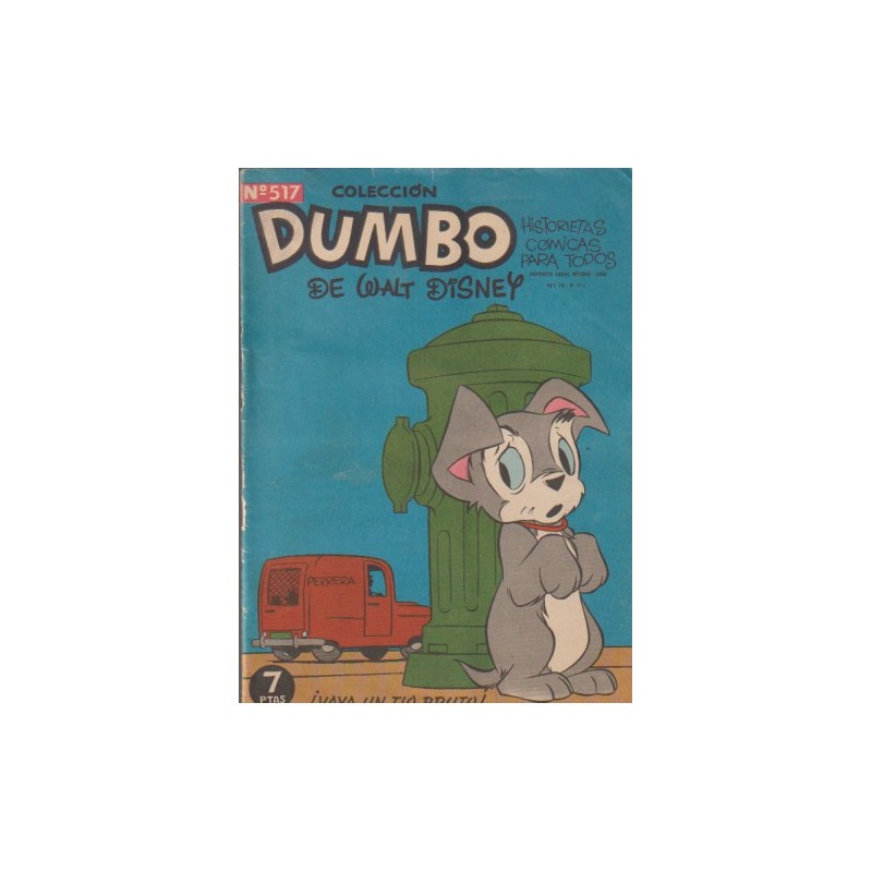 DUMBO Nº 517 : ¡ VAYA UN TIO BRUTO ¡