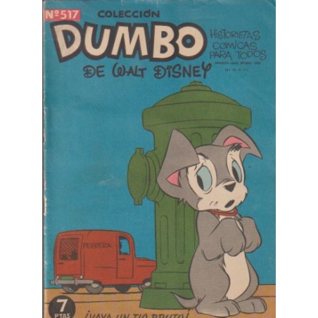 DUMBO Nº 517 : ¡ VAYA UN TIO BRUTO ¡