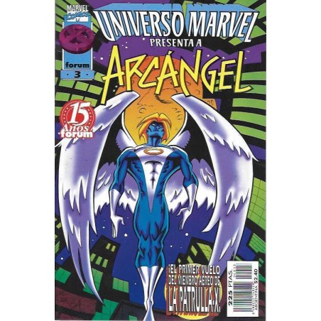 UNIVERSO MARVEL Nº 3 PRESENTA A ARCANGEL