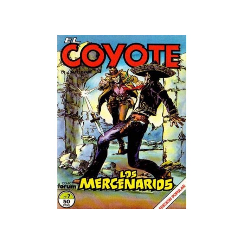EL COYOTE DE J.MALLORQUI Nº 7 LOS MERCENARIOS