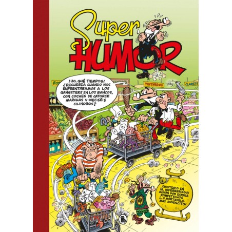 SUPER HUMOR Nº 66 MORTADELO Y FILEMON : ¡ MISTERIO EN EL HIPERMERCADO ¡,MISION POR ESPAÑA, ROMPETECHOS Y ... MORTADELO , MAS JOVENCITO ¡