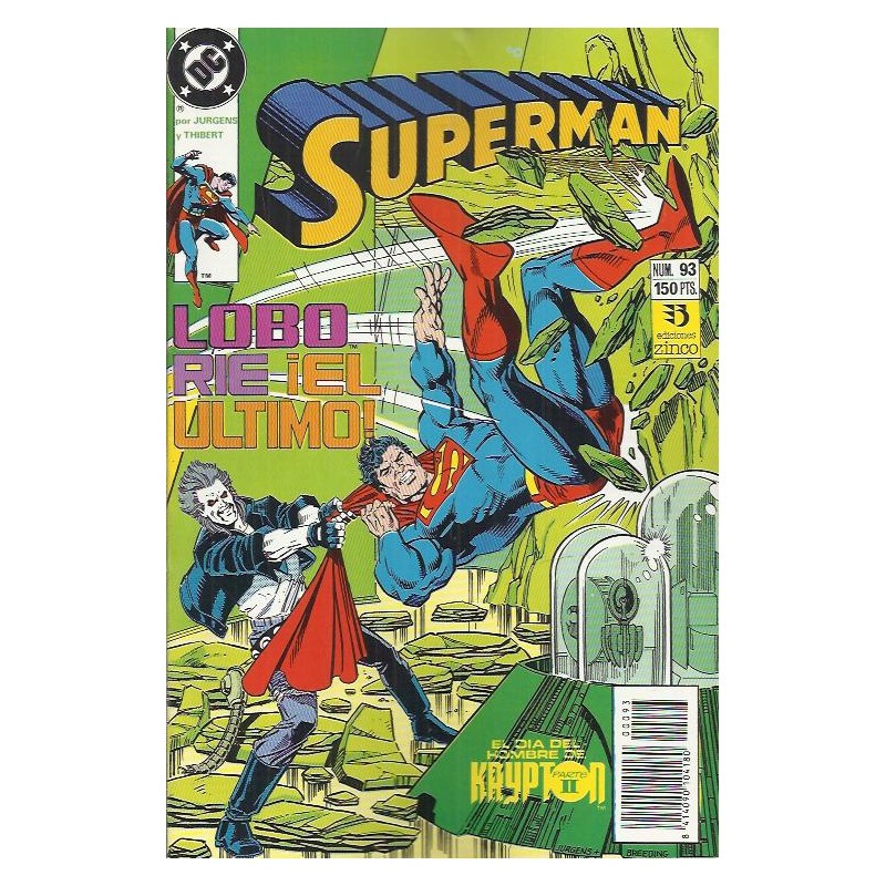 SUPERMAN VOL.2 Nº 93 ED.ZINCO SUPERMAN CONTRA LOBO
