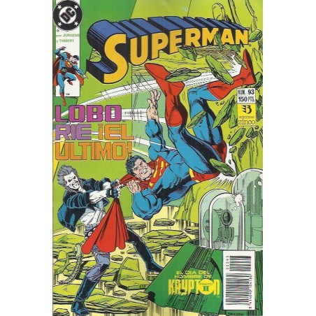 SUPERMAN VOL.2 Nº 93 ED.ZINCO SUPERMAN CONTRA LOBO