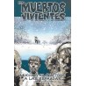 LOS MUERTOS VIVIENTES ( THE WALKING DEAD ) TOMOS RUSTICA Nº 1 Y 2