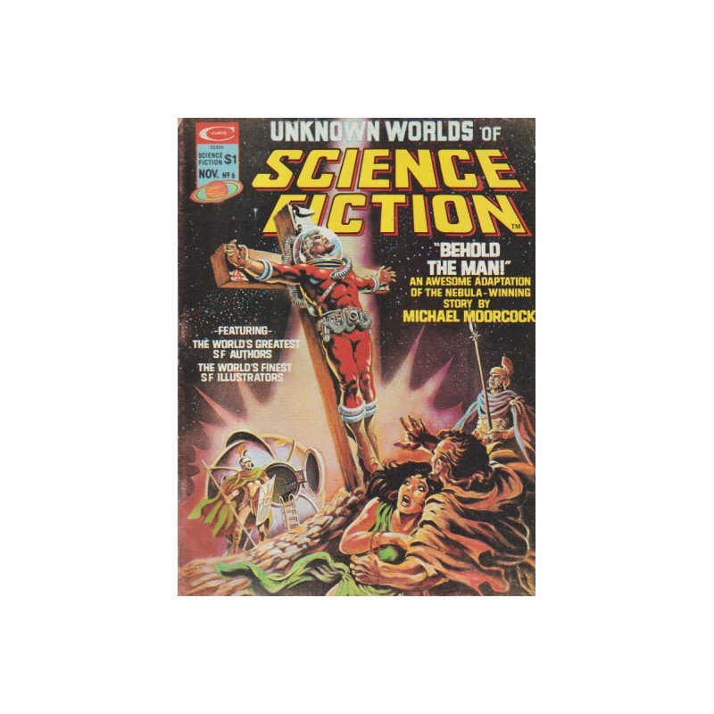 UNKNOWN WORLDS OF SCIENCE FICTION Nº 6 BEHOLD THE MAN , NOVIEMBRE 1975 , INGLES