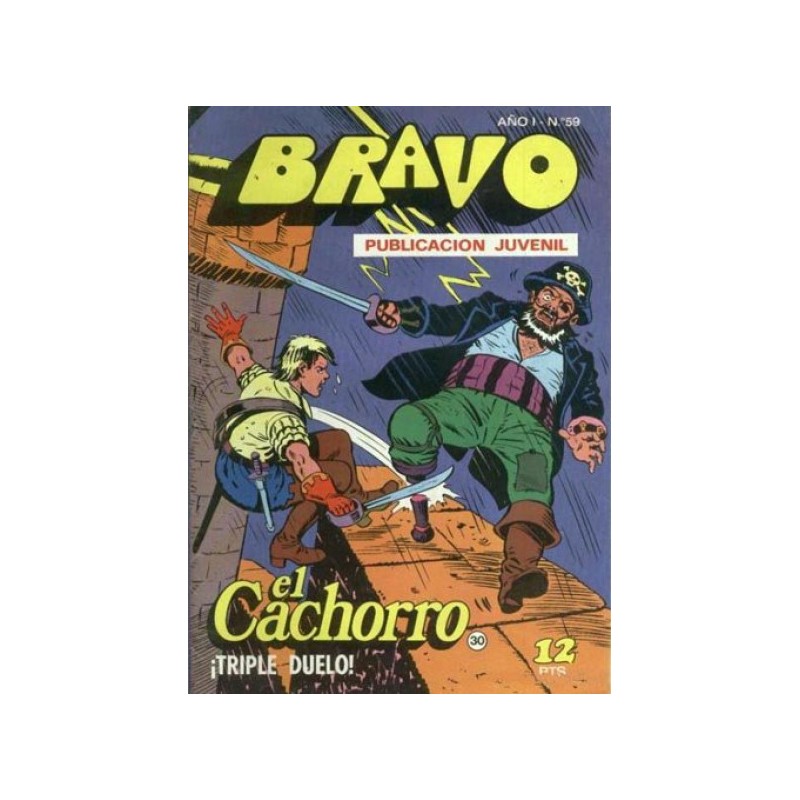 BRAVO : EL CACHORRO Nº 30 TRIPLE DUELO