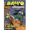 BRAVO : EL CACHORRO Nº 30 TRIPLE DUELO