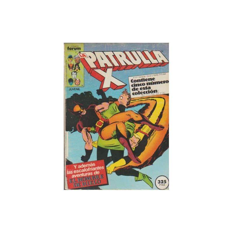LA PATRULLA X VOL.1 Nº 42 AL 46 EN UN RETAPADO ED.FORUM
