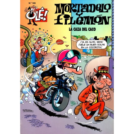coleccion OLE nº 103 MORTADELO Y FILEMON : LA CAZA DEL CACO