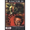 X-FACTOR Nº 23 Y 24 COMPLEJO DE MESIAS CAPITULOS SIETE Y ONCE