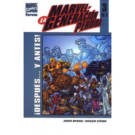 MARVEL LA GENERACION PERDIDA Nº 3 DE 3 : ¡DESPUÉS? Y ANTES ! POR JOHN BYRNE