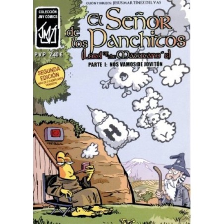 EL SEÑOR DE LOS PANCHITOS PARTE 1 NOS VAMOS DE JOVITON