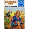 JOYAS LITERARIAS JUVENILES SERIE AZUL Nº 53 Y 60 LA FAMILIA FELIZ : GLORIA Y SU AMIGA LUISA Y LA INSOPORTABLE FAMILIA JEEVONS