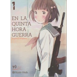 EN LA QUINTA HORA GUERRA...