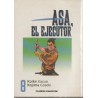 ASA EL EJECUTOR Nº 8 POR KOIKE KAZUO Y KOJIMA GOSEKI