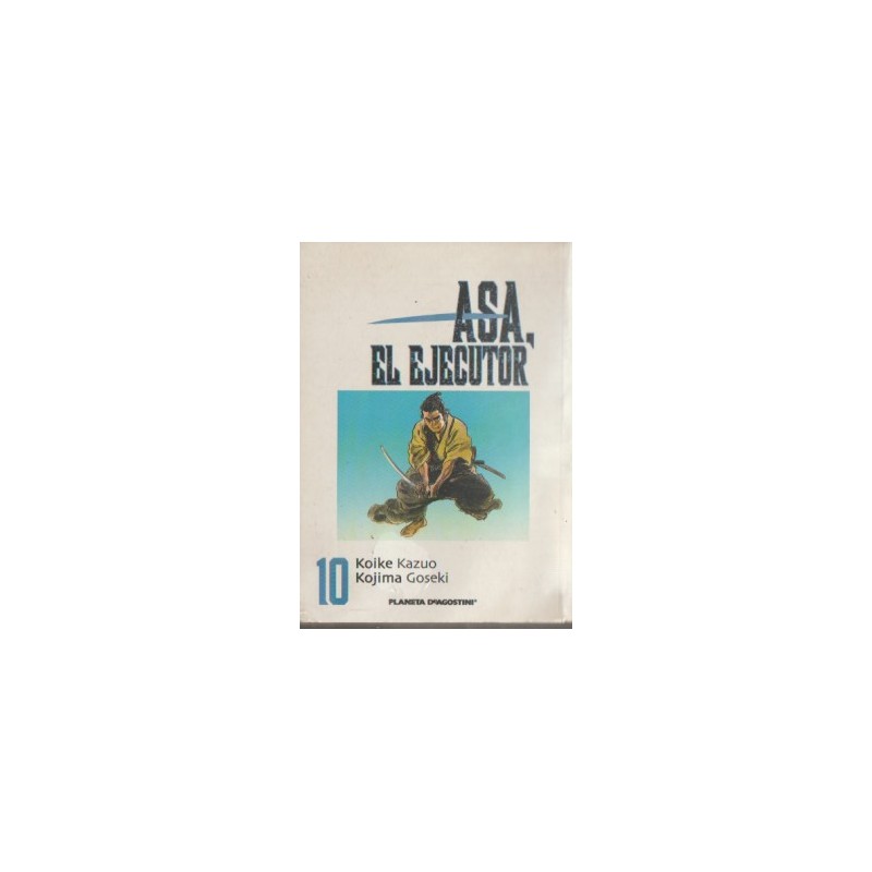 ASA EL EJECUTOR Nº 10 POR KOIKE KAZUO Y KOJIMA GOSEKI