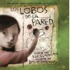 LOS LOBOS DE LA PARED POR NEIL GAIMAN Y DAVE MCKEAN