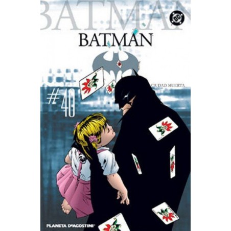 BATMAN COLECCIONABLE RUSTICA Nº 40