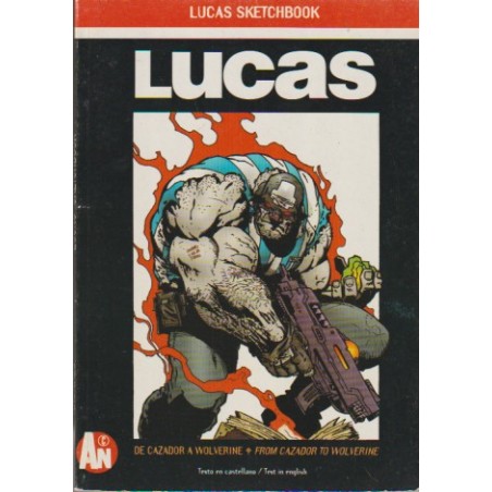LUCAS SKETCHBOOK DE CAZADOR A WOLVERINE
