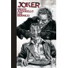 JOKER DELUXE POR BRIAN AZZARELLO YLEE BERMEJO ,DC BLACK LABEL EDICION EN BLANCO Y NEGRO , CARTONE , ED.ECC