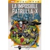 MUST-HAVE LA IMPOSIBLE PATRULLA-X :  GENESIS MORTAL  POR ED BRUBAKER