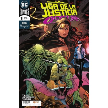 LIGA DE LA JUSTICIA OSCURA VOL.2 Nº 1 NUEVA JUSTICIA