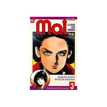 MAI , LA CHICA CON PODERES NUMEROS 1 AL 13 DE 17 A FALTA DE LOS NUMEROS 6 Y 7