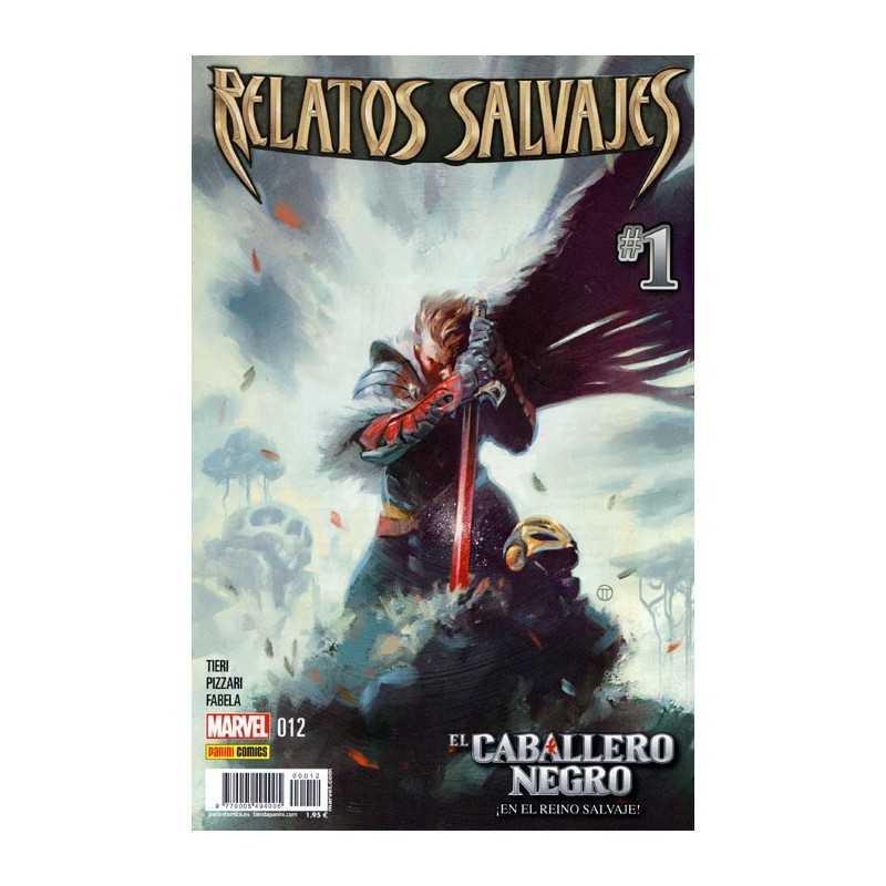 RELATOS SALVAJES Nº 12 EDITORIAL PANINI ,EL CABALLERO NEGRO ¡ EN EL REINO SALVAJE  ¡