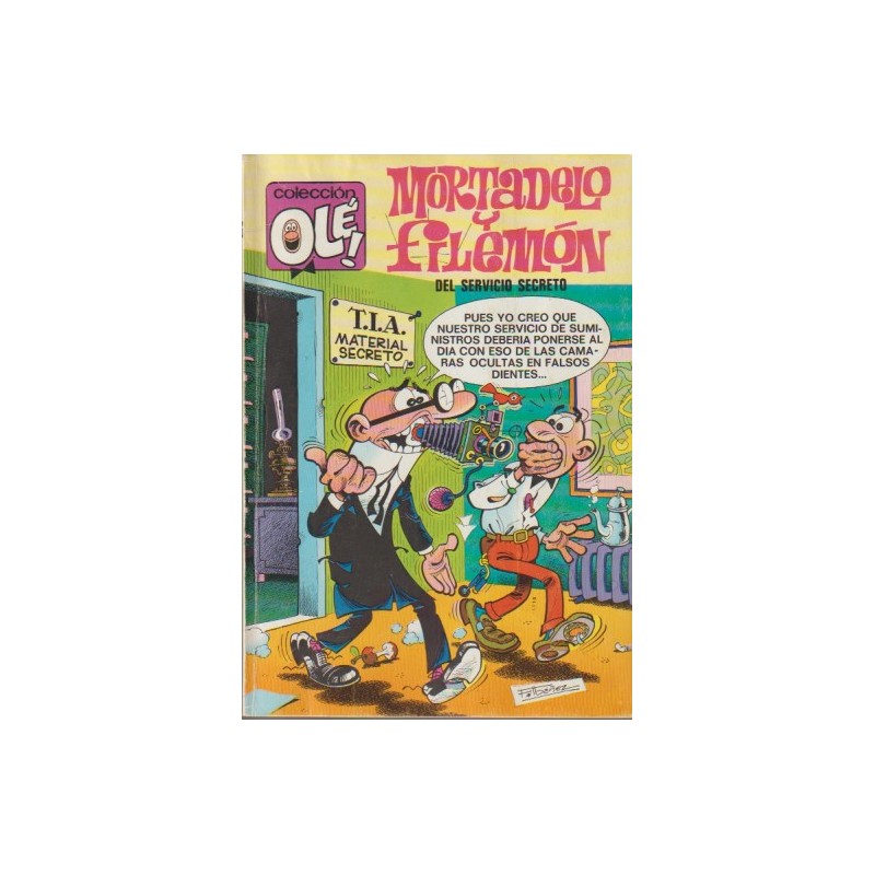 COLECCION OLE Nº 116 1ª EDICION MORTADELO Y FILEMON ED.BRUGUERA : DEL SERVICIO SECRETO ,AÑO 1976