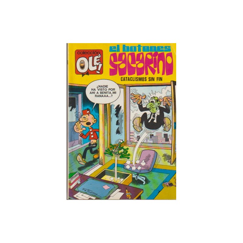 COLECCION OLE Nº 84 1ª EDICION, EL BOTONES SACARINO ED.BRUGUERA : CATACLISMO SIN FIN ¡ AÑO 1973