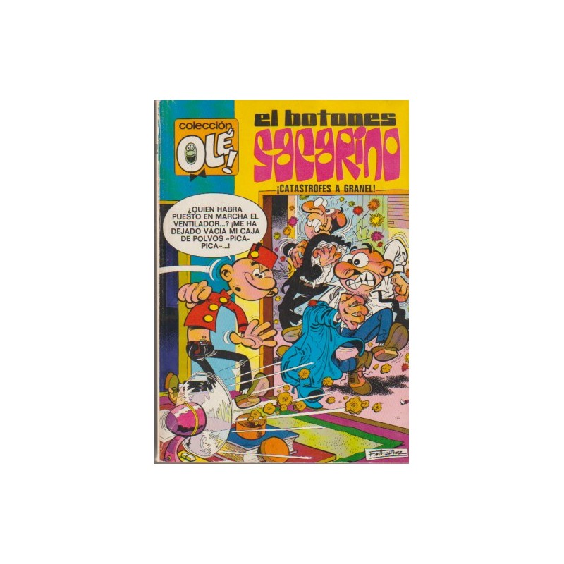 COLECCION OLE Nº 90 1ª EDICION, EL BOTONES SACARINO ED.BRUGUERA : ¡ CATASTROFES A GRANEL ¡ ¡ AÑO 1973