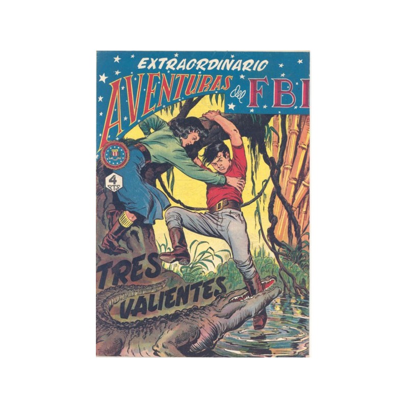 AVENTURAS DEL FBI EXTRAORDINARIO Nº 4 , REEDICION