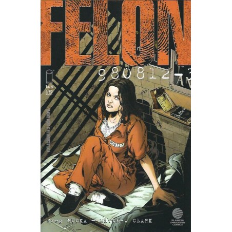 FELON COL.COMPLETA Nº 1 A 4 POR GREG RUCKA