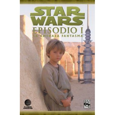 STAR WARS EPISODIO I LA AMENAZA FANTASMA